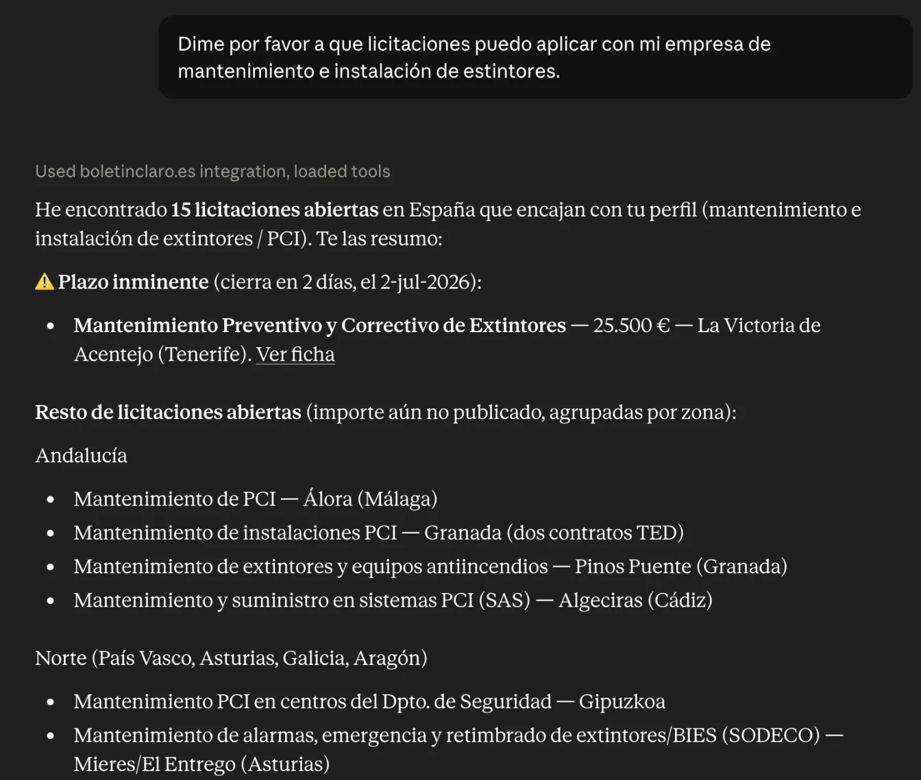ChatGPT conectado a Boletín Claro responde a «¿a qué licitaciones puedo aplicar con mi empresa de mantenimiento de extintores?» con 15 licitaciones reales: importe, plazo y enlace a la ficha oficial.